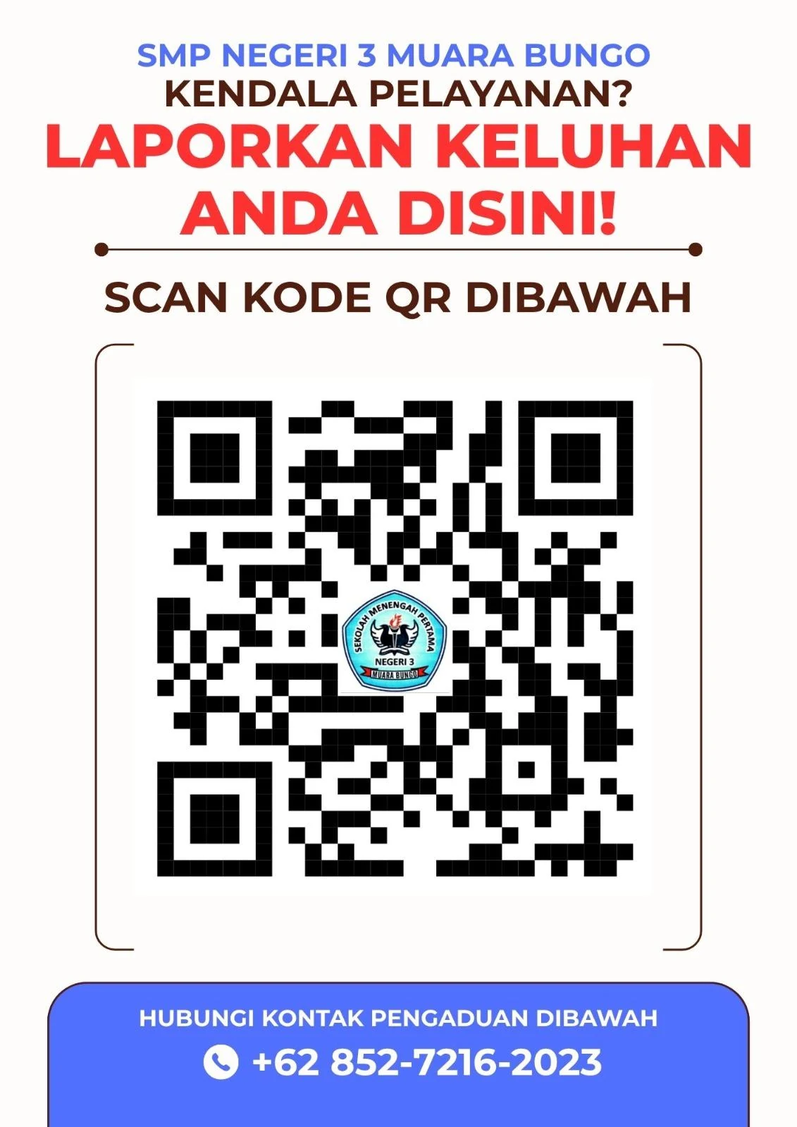 Poster dan kode QR pengaduan SMP Negeri 3 Muara Bungo